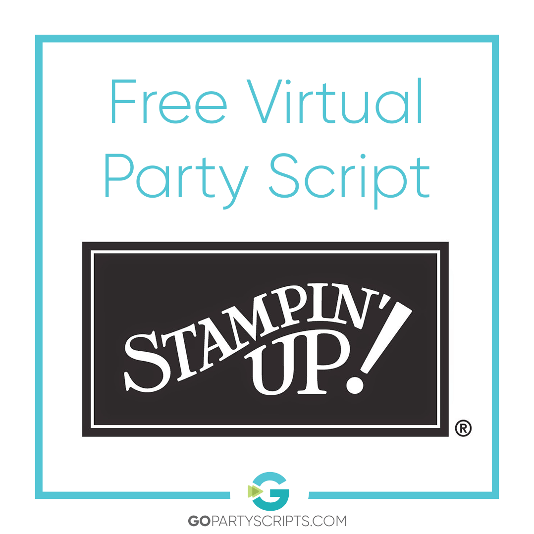 Free Stampin Up Virtual Sales Party Script Package My Blog